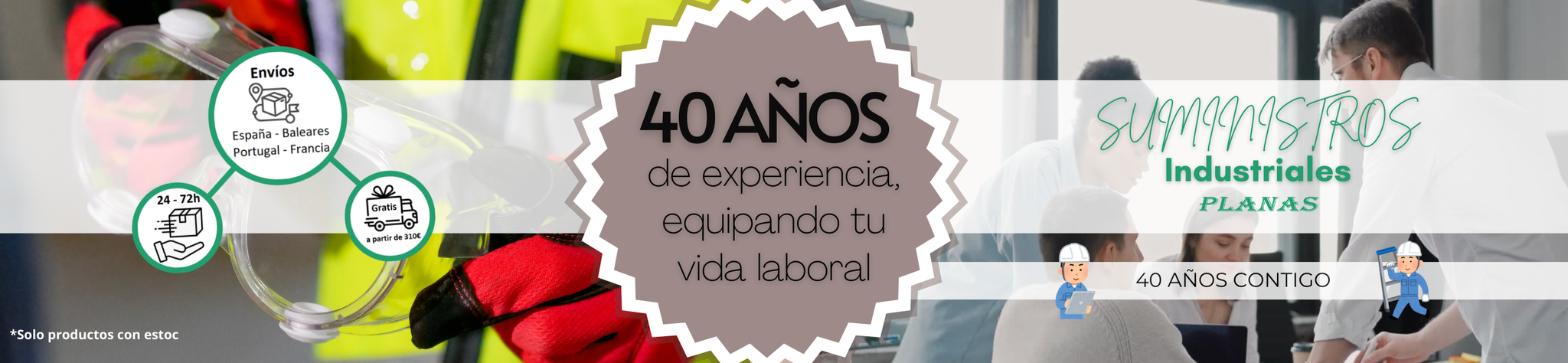 40 años equipando tu vida laboral